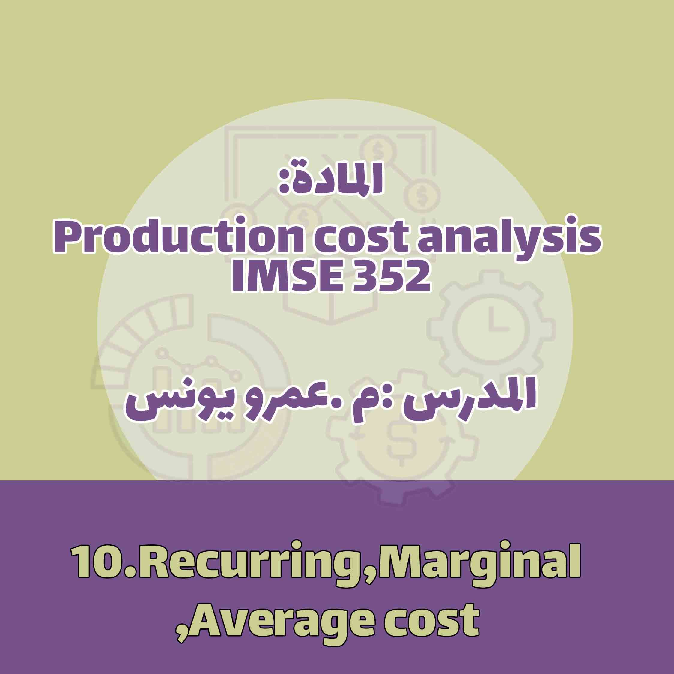 10.Recurring,Marginal,Average cost