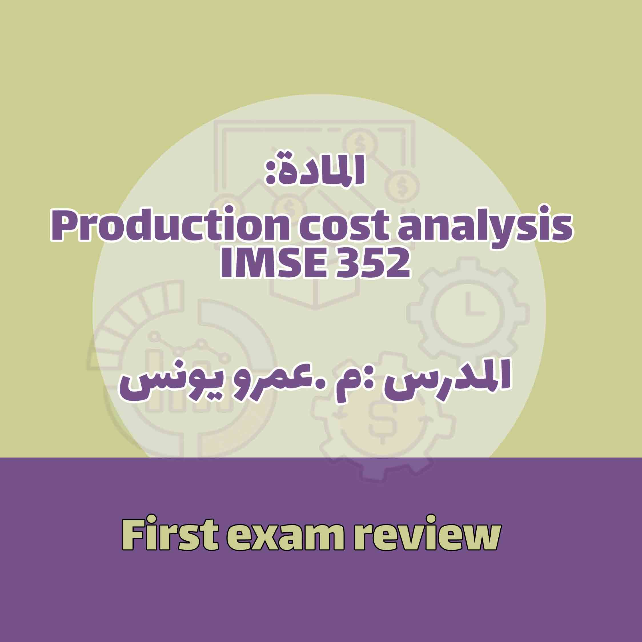 IMSE 352-First midterm Review