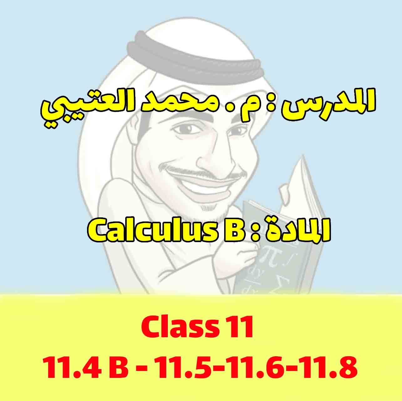 Class 11 - 11.4 B - 11.5-11.6-11.8