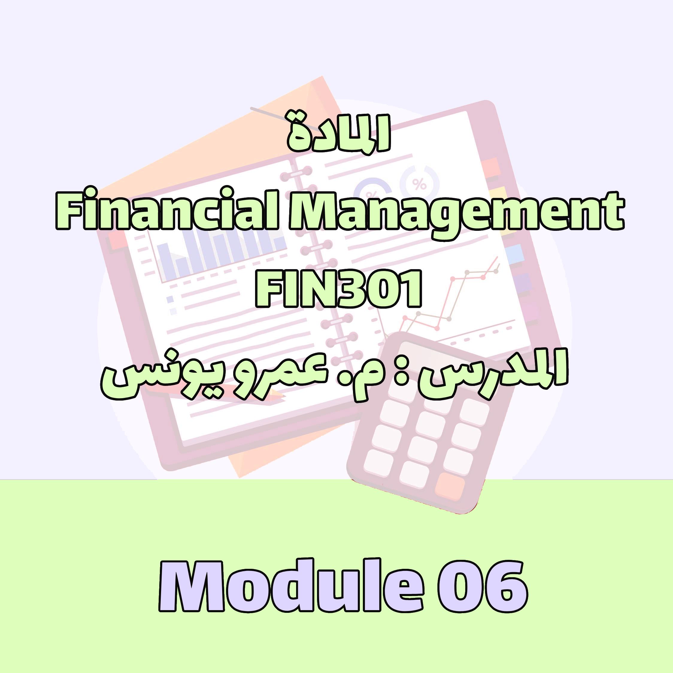 FIN301 - Module 06