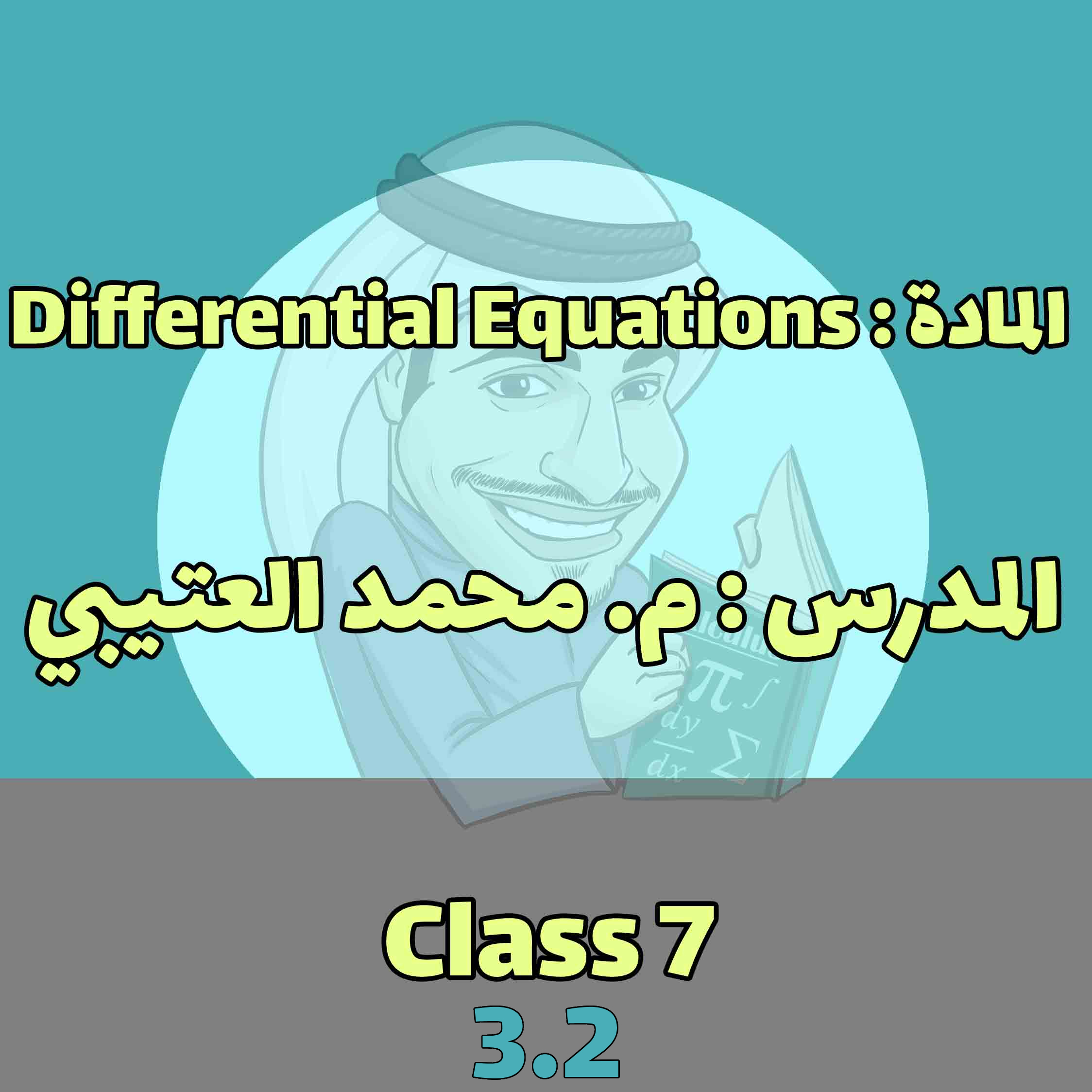 Differential Eq. - Class 7- 3.2