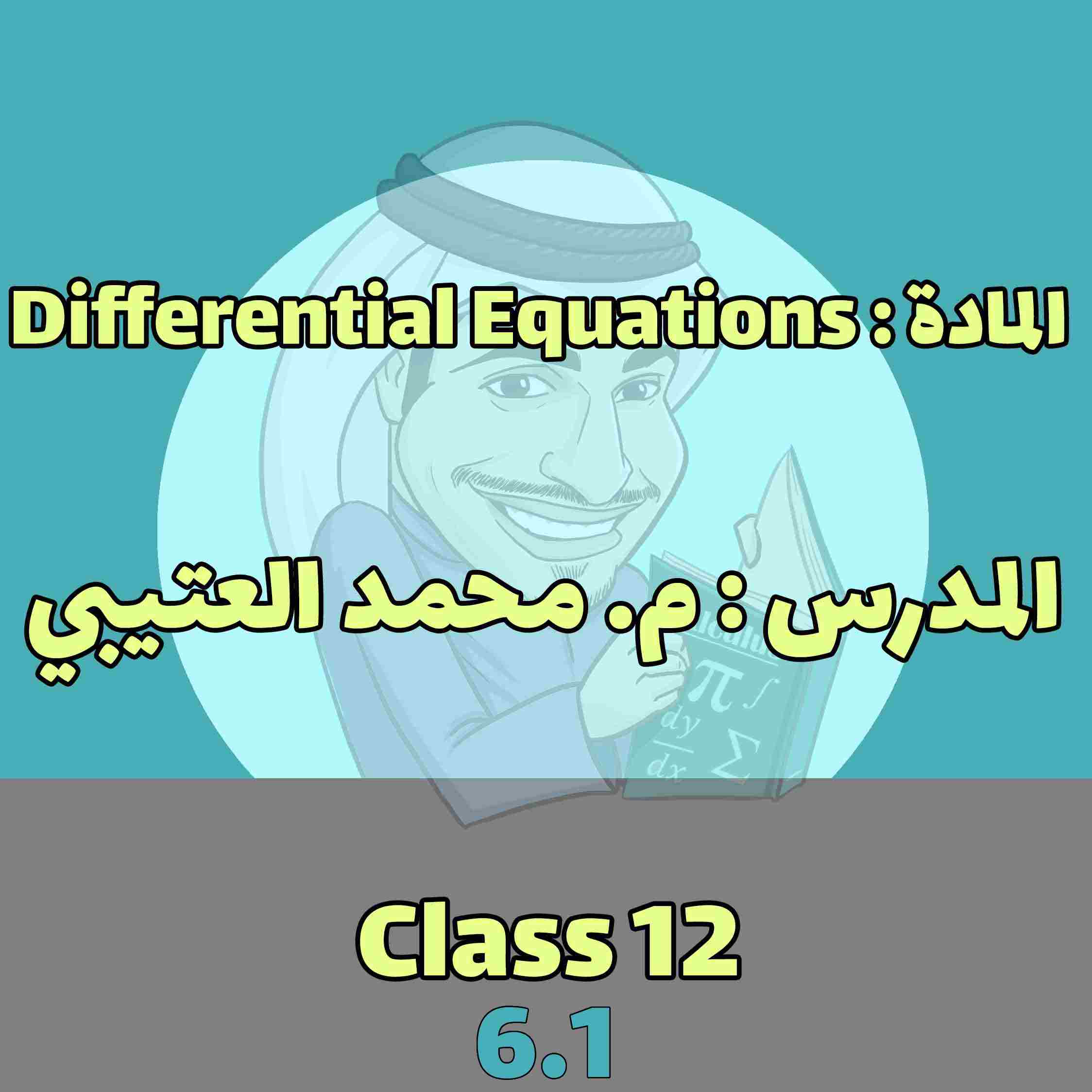 Differential Eq. - Class 12- 6.1