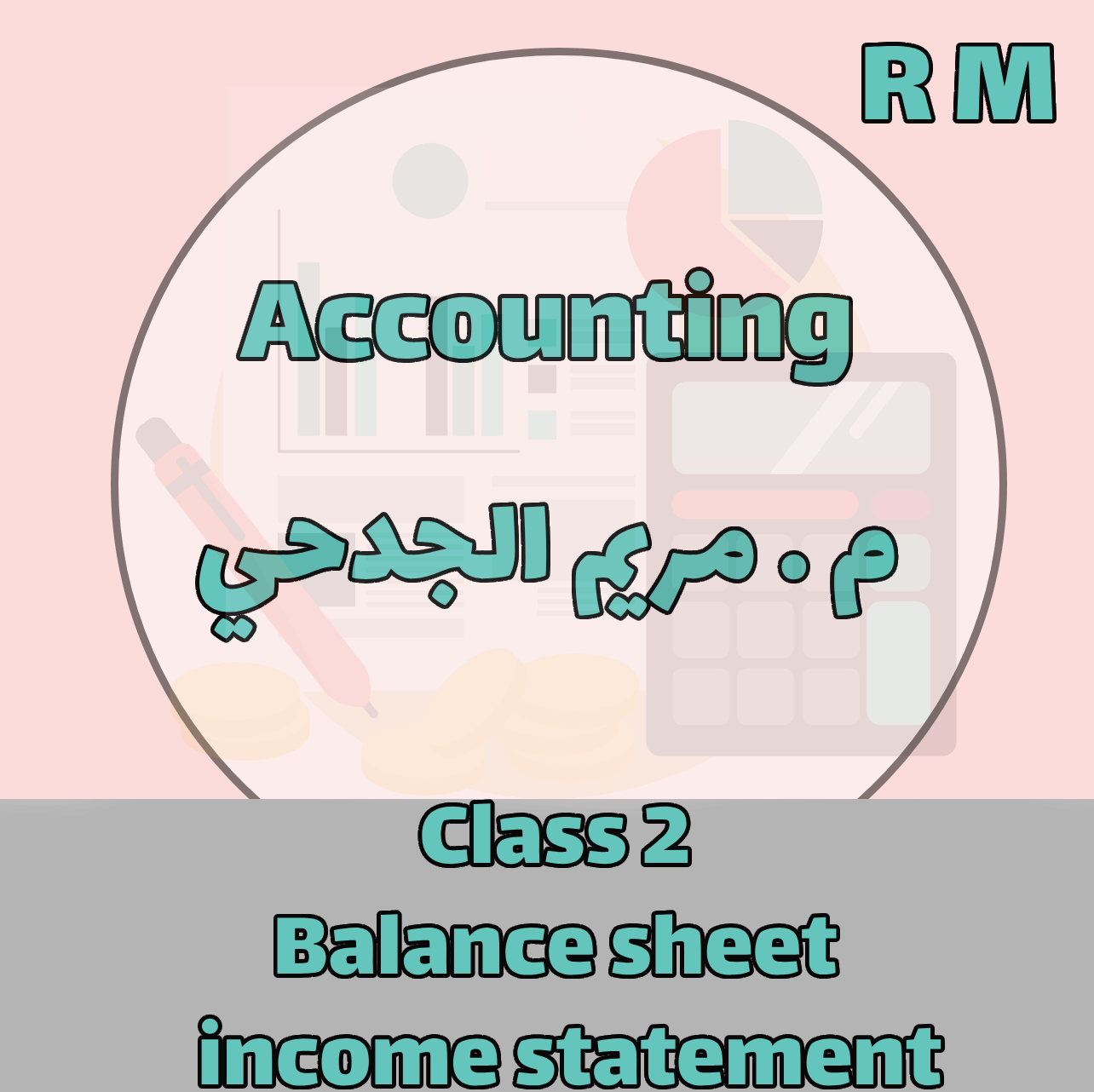 Accounting - RM - Class 2