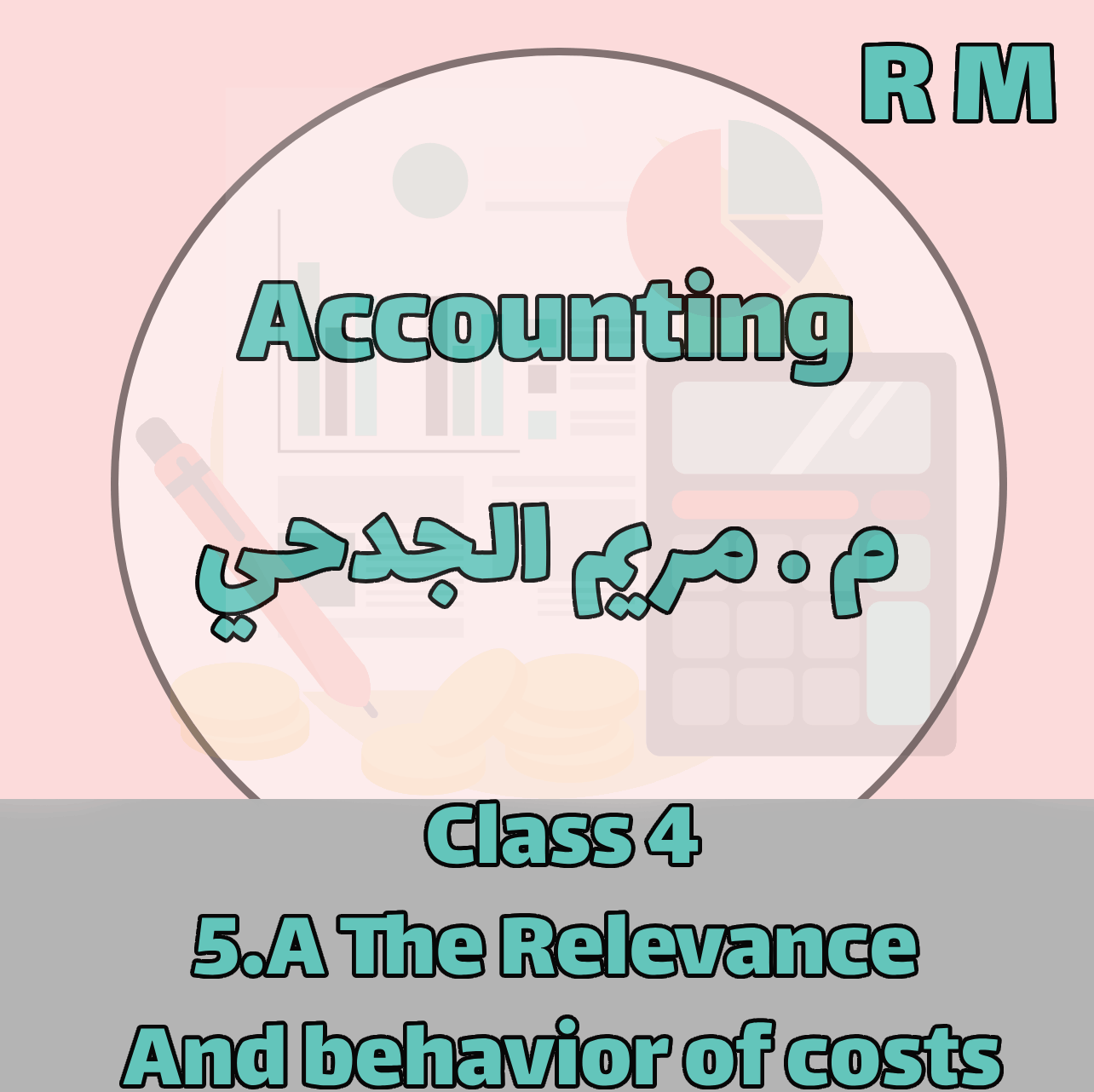 Accounting - RM - Class 4