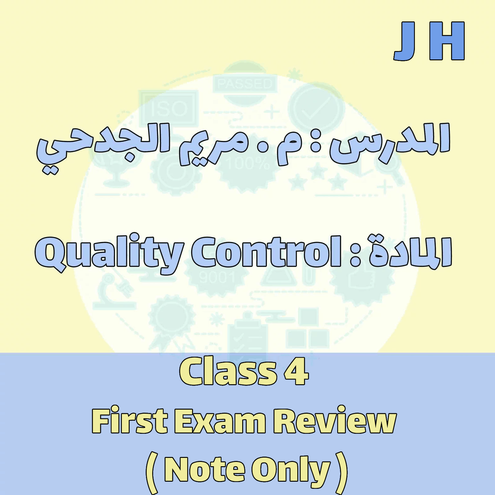 Quality Control - JH - Class 4