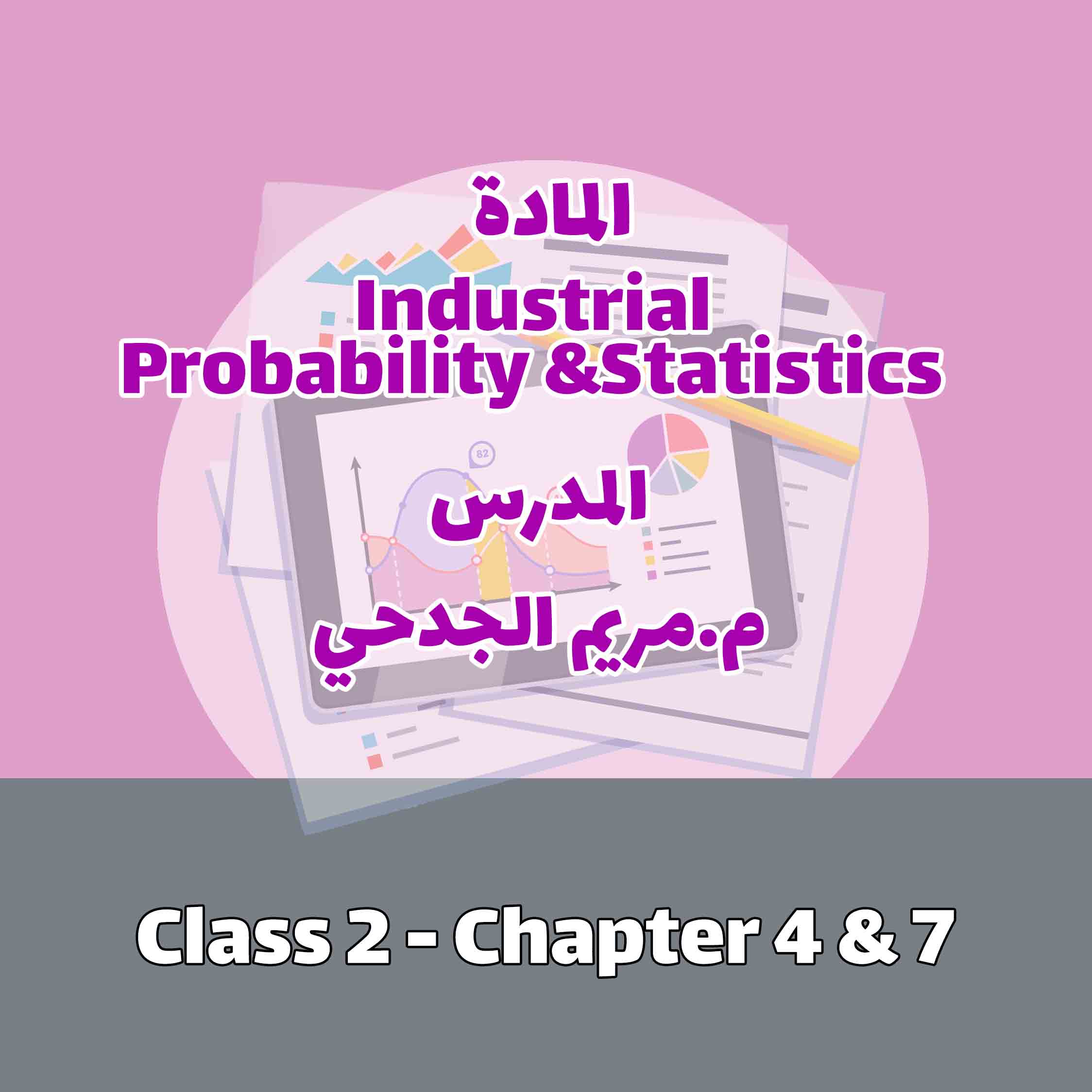 Class 2 - Chapter 4 & 7
