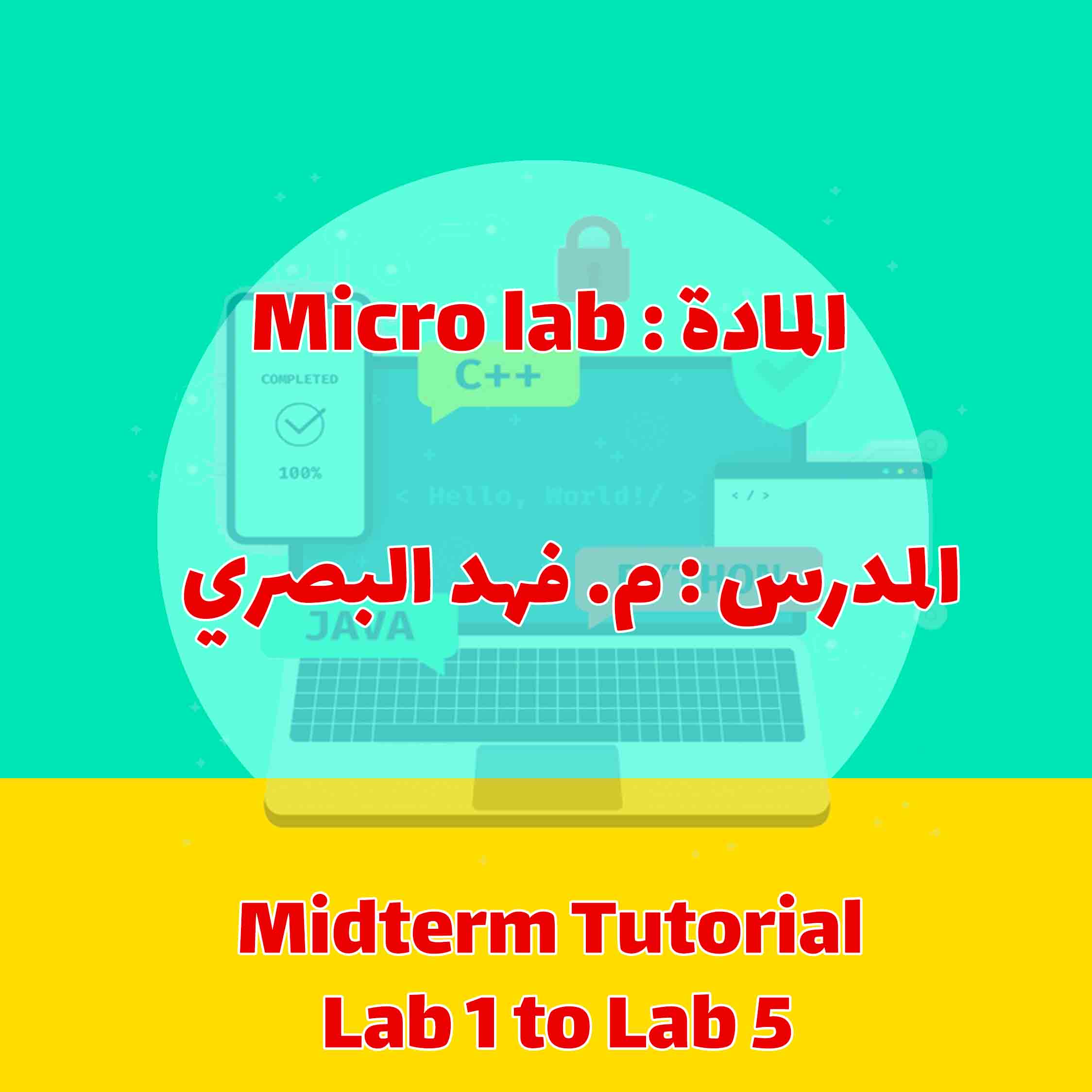 Micro Lab - Midterm Tutorial - Lab 1 to Lab 5